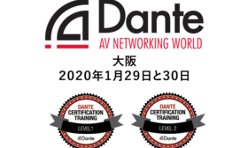 Dante AV Networking World Osaka 2020